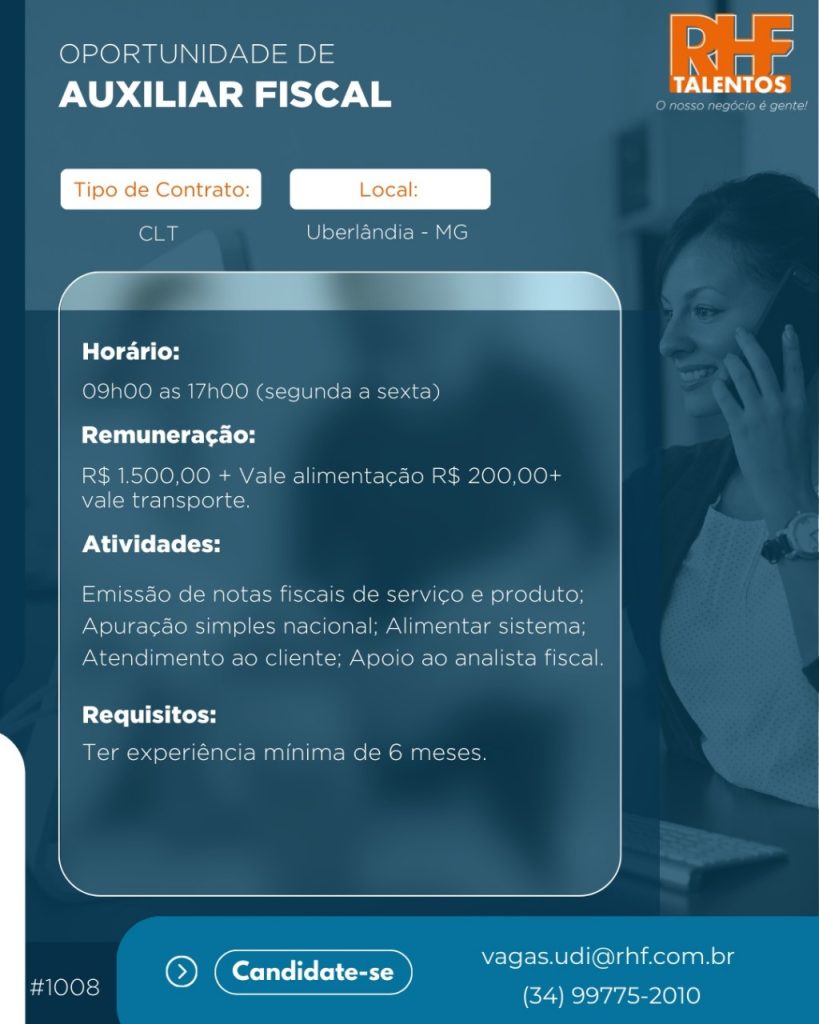 Emprego Uberlândia Auxiliar fiscal