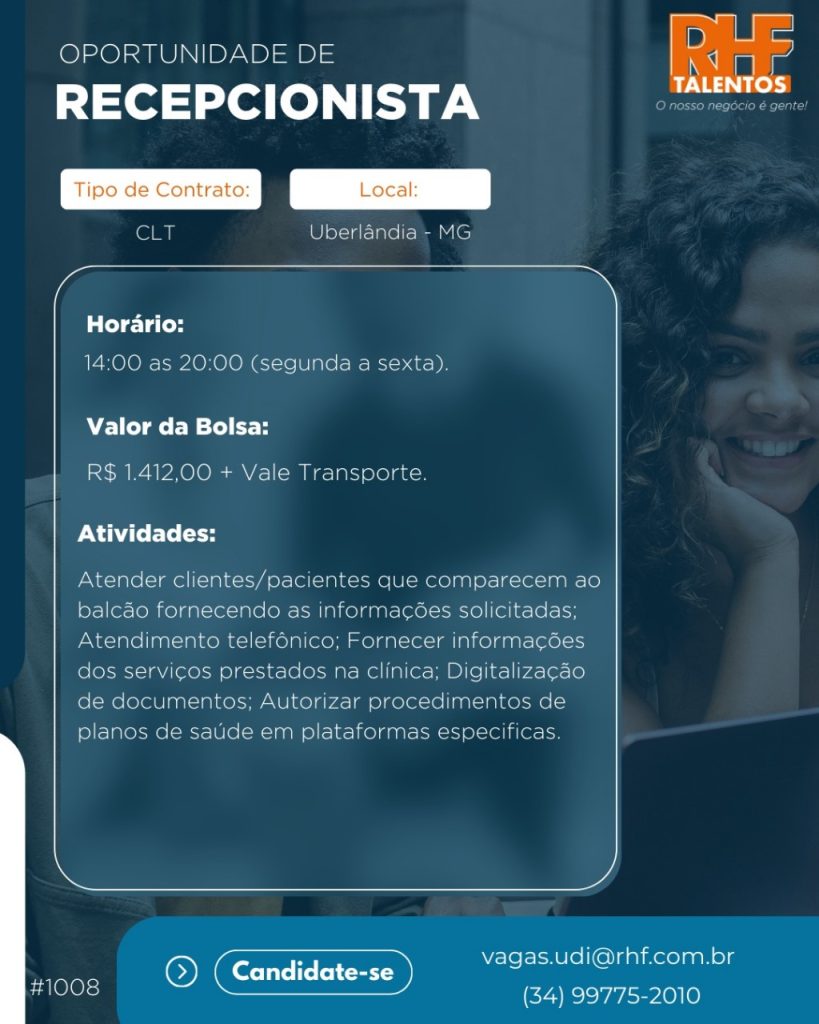 Emprego Uberlândia recepcionista