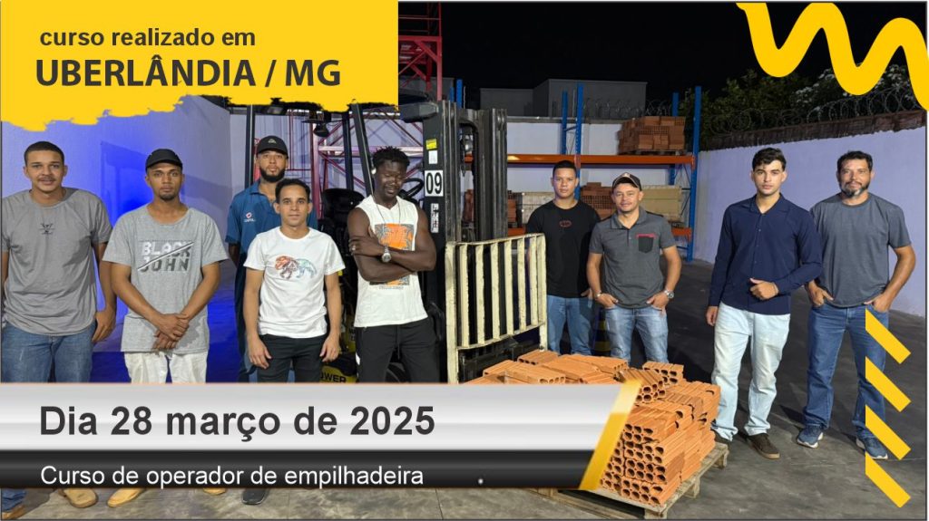 Curso de empilhadeira - Uberlândia - Dia 28 de março