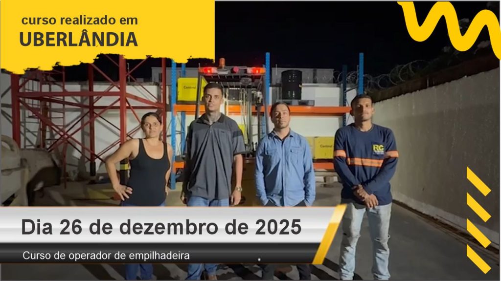 Curso de operador de empilhadeira - Uberlândia - Dia 26 de dezembro de 2025